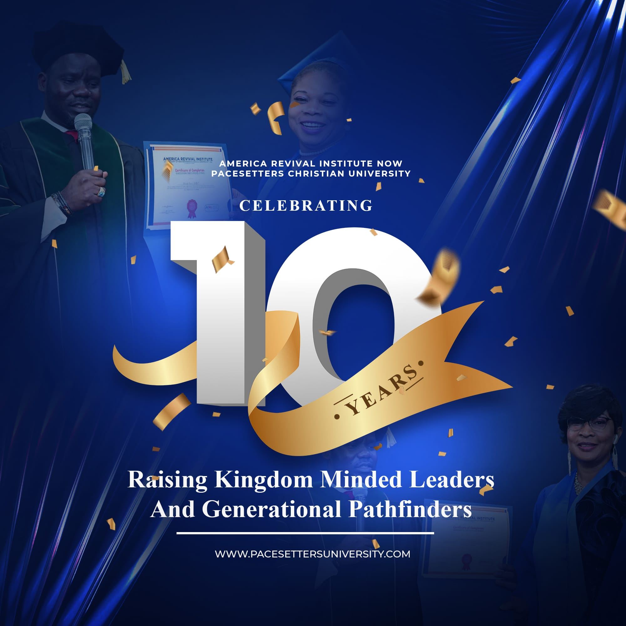 PACESETTERS CHRISTIAN UNIVERSITY MARKS 10 YEARS OF KINGDOM IMPACT AND LEADERSHIP EXCELLENCE